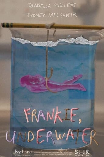 Frankie, Underwater