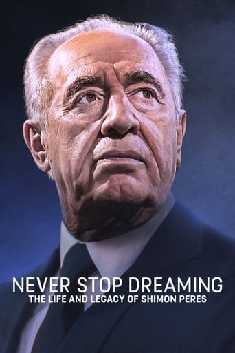 Watch Never Stop Dreaming: The Life and Legacy of Shimon Peres
