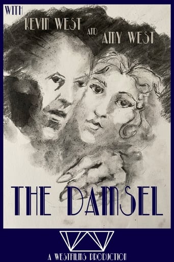 The “Damsel”