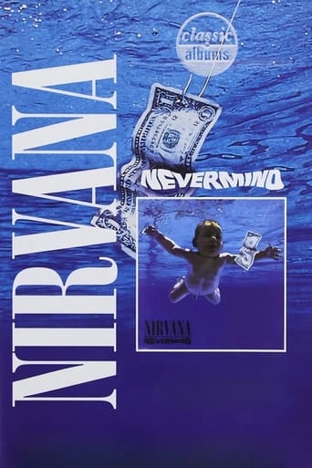 Watch Classic Albums: Nirvana - Nevermind