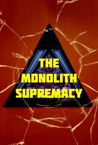The Monolith Supremacy