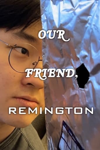 Our Friend, Remington