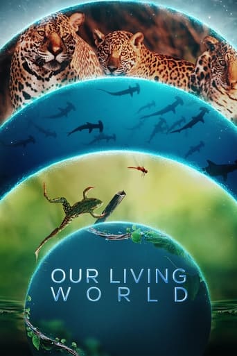 Watch Our Living World