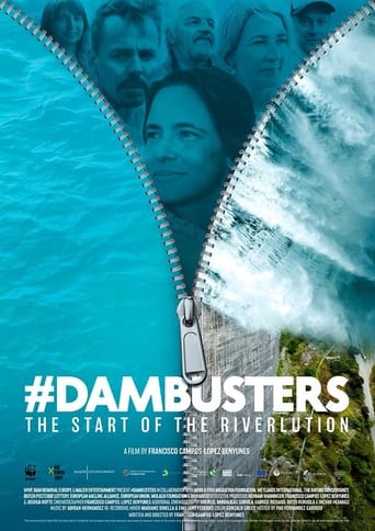 #Dambusters: The Start of the Riverlution