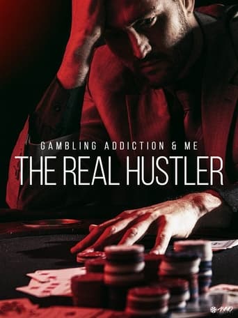 Gambling Addiction & Me: The Real Hustler