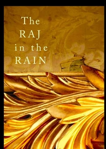 The Raj In The Rain