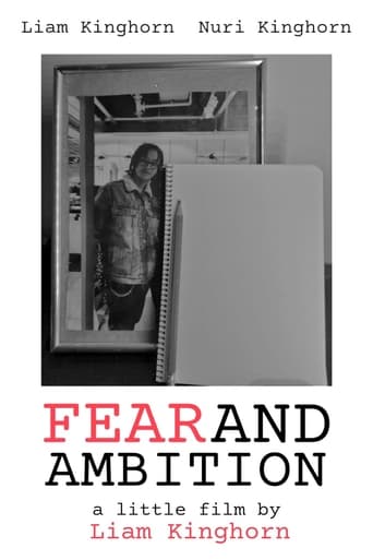 Fear and Ambition