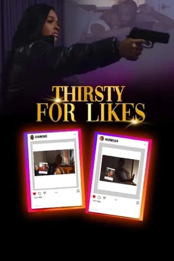 Watch Thirsty for Likes