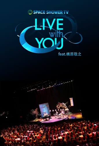 SPACE SHOWER TV　“LIVE with YOU” ～槇原敬之～