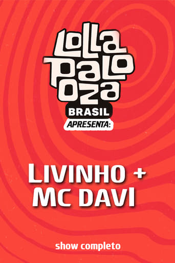 Livinho e MC Davi: Lollapalooza Brasil