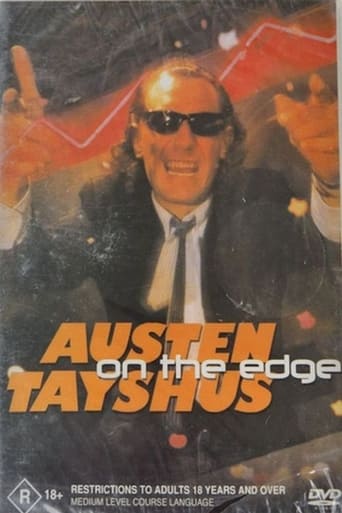 Watch Austen Tayshus - On The Edge