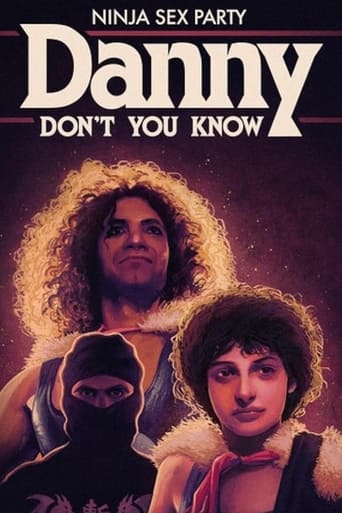 Ninja Sex Party: Danny Don't You Know