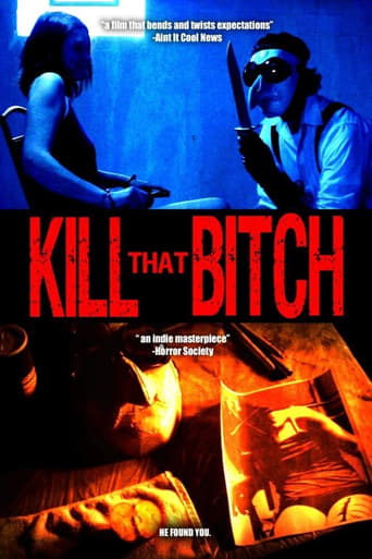 Watch Kill That Bitch