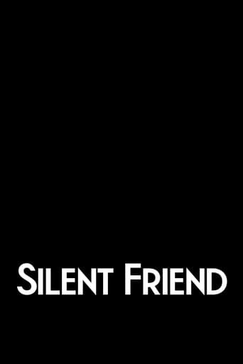 Watch Silent Friend