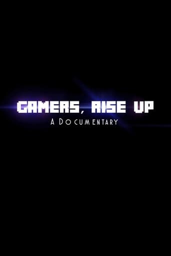 Watch Gamers, Rise Up