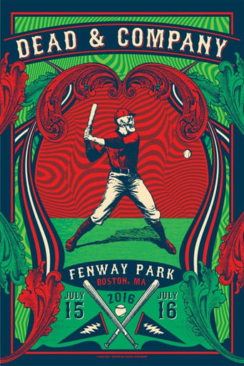 Dead & Company: 2016.07.15 - Fenway Park, Boston, MA