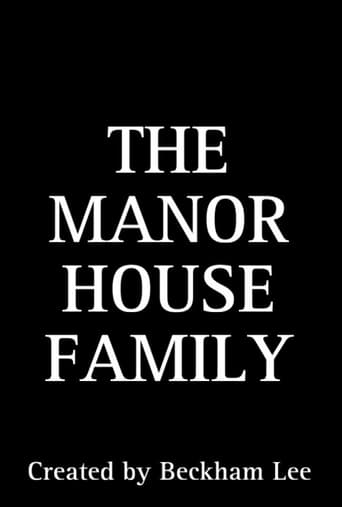 Manor House Family