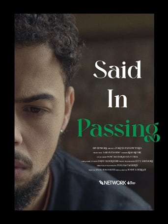 Watch Said In Passing