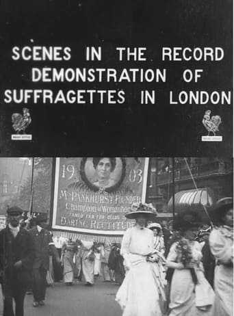 Scenes in the Record: Demonstration of Suffragettes