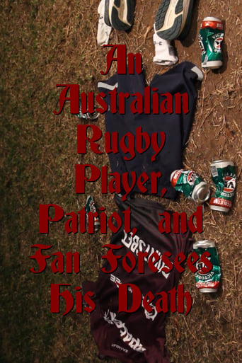 Watch An Australian Rugby Player, Patriot, and Fan Foresees His Death