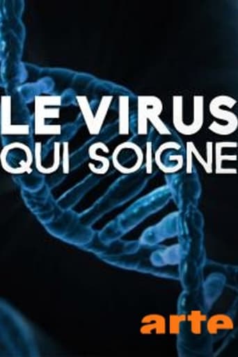 Le virus qui soigne