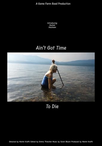 Ain't Got Time to Die
