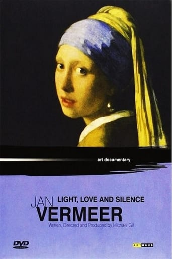 Jan Vermeer: Light Love and Silence