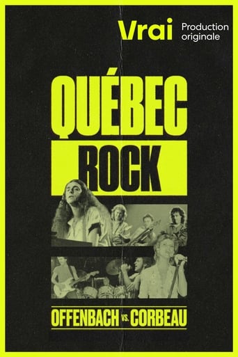 Québec Rock: Offenbach vs. Corbeau