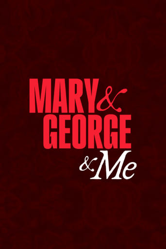 Mary & George & Me