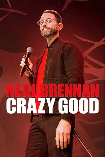 Watch Neal Brennan: Crazy Good