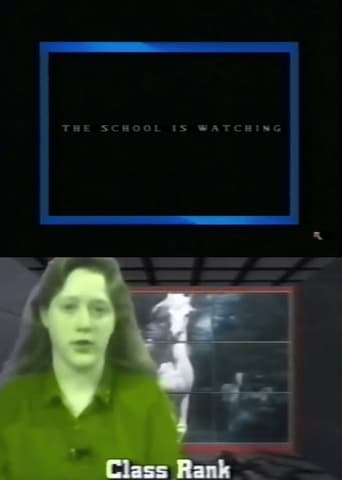 Watch The School Is Watching
