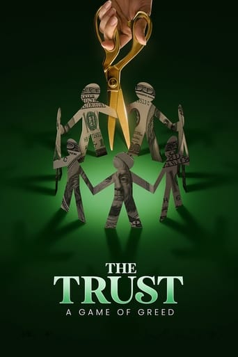 Watch The Trust: A Game of Greed