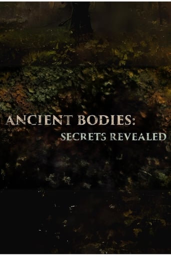 Ancient Bodies Secrets Revealed
