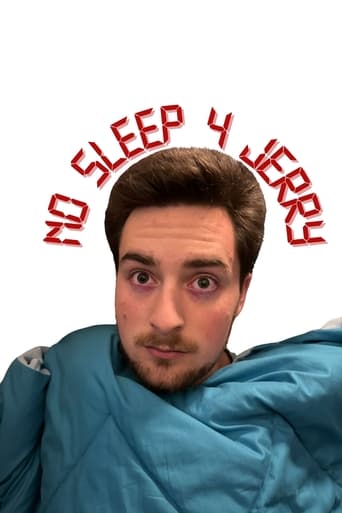 No Sleep 4 Jerry