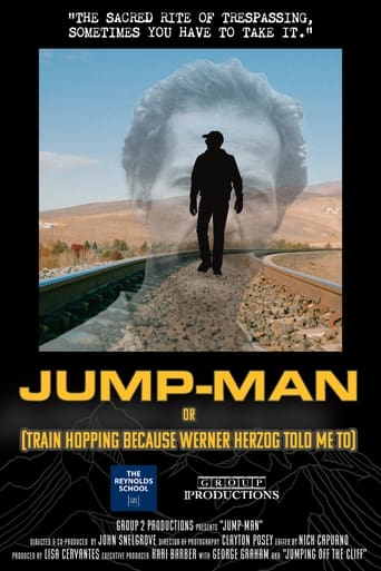 Jump-Man or (Train Hopping Because Werner Herzog Told Me To)