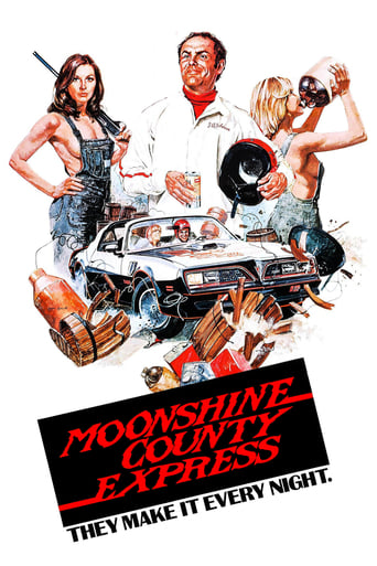 Watch Moonshine County Express