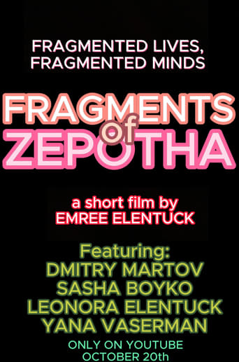 Watch Fragments of Zepotha