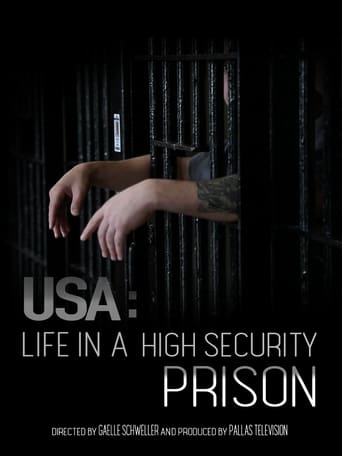 USA: Life in a High Security Prison