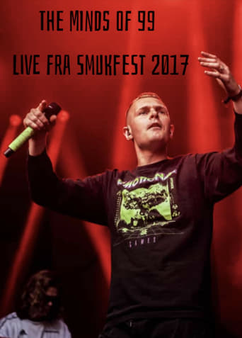 The Minds Of 99 - Live fra Smukfest 2017