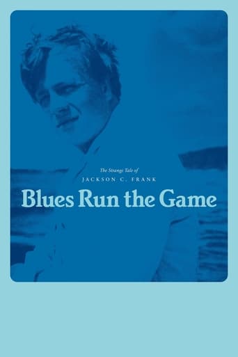 Watch Blues Run the Game: The Strange Tale of Jackson C. Frank