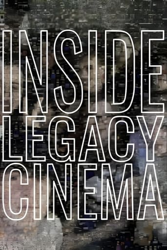 Watch Inside Legacy Cinema