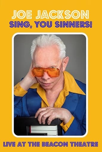 Joe Jackson: Sing, You Sinners! - Live at The Beacon Theatre