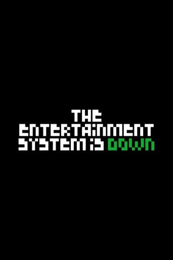 Watch The Entertainment System Is Down