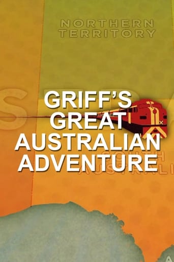 Watch Griff's Great Australian Rail Trip
