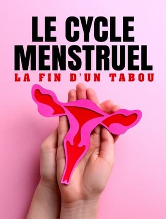 The Menstrual Cycle - Ending the Taboo