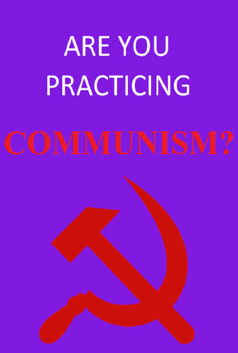 Watch Are You Practicing Communism?