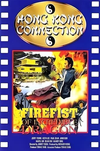 Watch Firefist of Incredible Dragon