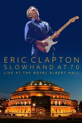 Watch Eric Clapton: Slowhand at 70 - Live at The Royal Albert Hall
