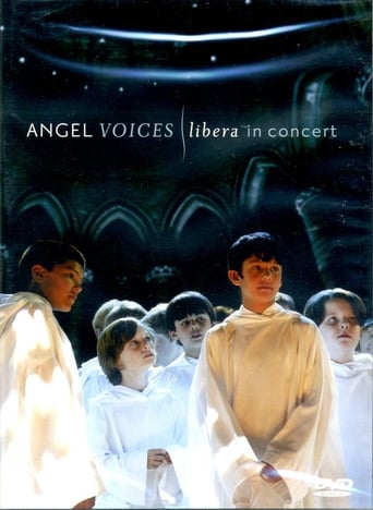 Angel Voices: Libera in Concert