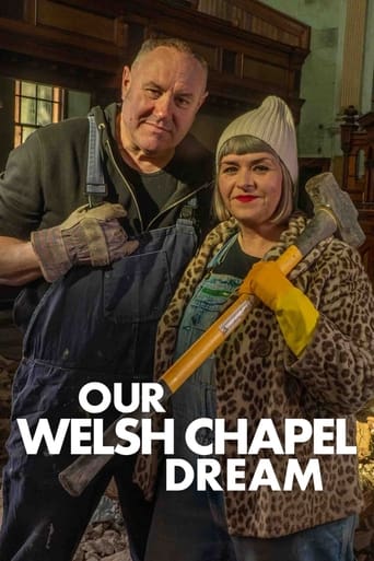 Watch Our Welsh Chapel Dream